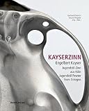 Kayserzinn : Engelbert Kayser : Jugendstil-Zinn aus Köln = Jugendstil pewter from Cologne