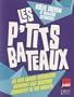 Les p'tits bateaux