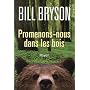 Promenons-nous dans les bois de Bill Bryson