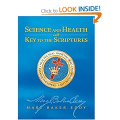 Science and Health: With Key to the Scriptures