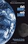 Dark Night, Early Dawn: Steps to a Deep Ecology of Mind (SUNY Series in Transpersonal and Humanistic Psychology)