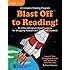 Blast Off to Reading!: 50 Orton-Gillingham Based Lessons for Struggling Readers and Those with Dyslexia