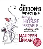 The Gibbon's in Decline, But the Horse is Stable
