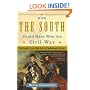 How the South Could Have Won the Civil War: The Fatal Errors That Led to Confederate Defeat