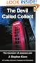 The Devil Called Collect: The Exorcism of Jessica Leek