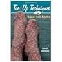 That Patchwork Place: Toe-Up Techniques For Hand-Knit Socks