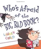Whos Afraid of the Big Bad Book?