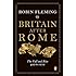 Britain After Rome: The Fall and Rise, 400 to 1070