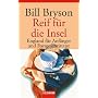 Reif f�r die Insel. England f�r Anf�nger und Fortgeschrittene: Reif Fur Die Insel; England Fur Anfannger Und Fortgeschrittene