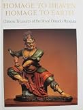 Homage to heaven, homage to earth : Chinese treasures of the Royal Ontario Museum