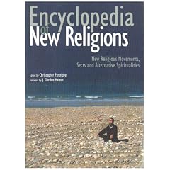 Encyclopedia of New Religions: New Religious Movements, Sects and Alternative Spiritualities