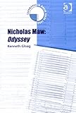 Nicholas Maw : Odyssey