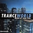 Trance World 3 Mixed By Sean Tyas
