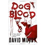 Dog Bloodby David Moody