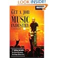 HOW TO GET A JOB IN THE MUSIC INDUSTRY (Berklee Press) by HATSCHEK