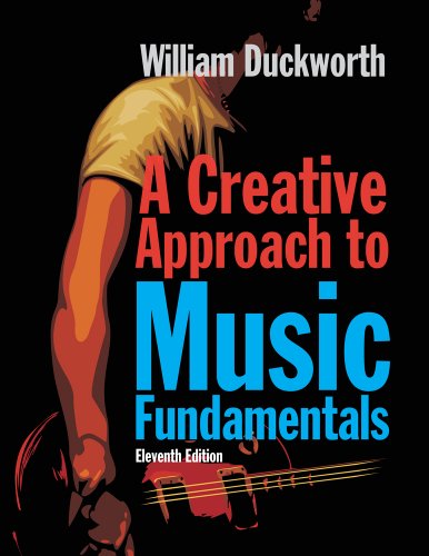A Creative Approach to Music Fundamentals (Book Only)