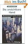 Die unsichtbare Hand: �konomisches De...
