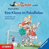 Eine Klasse im Pokalfieber: Der Leserabe erz&auml;hlt - 