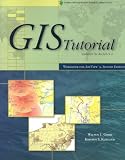 GIS Tutorial Updated for ArcGIS 9.2: Workbook for Arc View 9, second edition