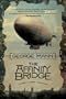 The Affinity Bridge (Newbury & Hobbes Investigations)