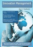Innovation Management: High-impact Emerging Technology - What You Need to Know: Definitions, Adoptions, Impact, Benefits, Maturity, Vendors