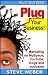 Plug Your Business! Marketing on MySpace, YouTube, blogs and podcasts and other Web 2.0 social networks