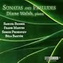 Diane Walsh: Sonatas and Preludes