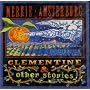 Clementine & Other Stories