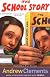 The School Story