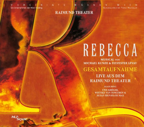 Produkt-Bild: Rebecca - Das Musical - Gesamtaufnahme Live