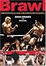 Books : Brawl: A Behind-the-Scenes Look at Mixed Martial Arts Competition