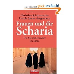 Frauen und die Scharia: Die Menschenrechte im Islam