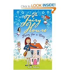 Fairy for a Day (The Fairy House)