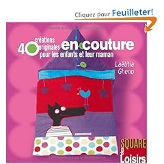40 Cr�ations originales en couture pour les enfants et leur maman