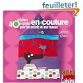 40 Cr�ations originales en couture pour les enfants et leur maman