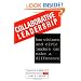 Collaborative Leadership: How Citizens and Civic Leaders Can Make a Difference