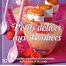 Petits d�lices aux Bonbecs