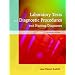 Laboratory Tests and Diagnostic Procedures with Nursing Diagnoses (7th Edition)