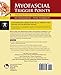 Myofascial Trigger Points: Pathophysiology and Evidence-Informed Diagnosis and Management: Pathophysiology and Evidence-Informed Diagnosis and ... Physical Therapy and Rehabilitation Medicine)