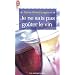 Je ne sais pas go�ter le vin