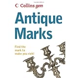 Collins Gem Antique Marks: Find the Mark to Make you Rich! by Anna Selby