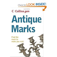 Collins Gem Antique Marks: Find the Mark to Make you Rich! by Anna Selby