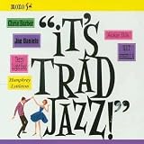 It's Trad Jazz [3CD Box Set]