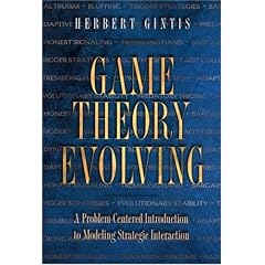 Game Theory Evolving: A Problem-Centered Introduction to Modeling Strategic Behaviour