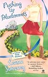 Pushing Up Bluebonnets: A Yellow Rose Mystery (Yellow Rose Mysteries)