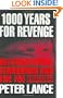 1000 Years for Revenge: International Terrorism and the FBI--the Untold Story