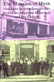 The mansion of mirth : Sandgate as seen through the eyes of the Alhambra Music Hall and Rex Cinema, 1840-1951