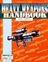 Heavy Weapons Handbook (Twilight: 2000, 2nd edition)