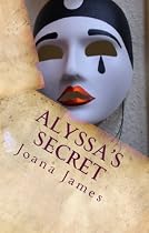 Click to Download Free Kindle Book -> Alyssa's Secret (Rise from the Ashes)