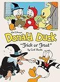 Walt Disney's Donald Duck: "Trick Or Treat" (The Carl Barks Library)